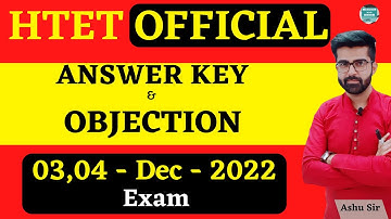 HTET ANSWER KEY & OBJECTION 03,04 DEC 2022 EXAM