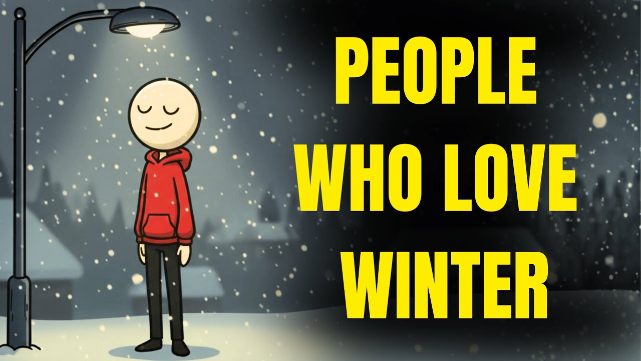 The Psychology of People Who Love Winter