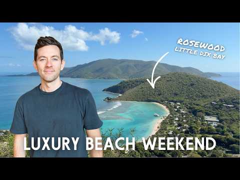 Better Than I Imagined: Rosewood Little Dix Bay