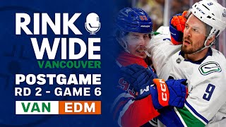 RINK WIDE PLAYOFF POST-GAME: Vancouver Canucks at Edmonton Oilers | Round 2 - Game 6