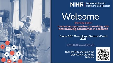 Cross Applied Research Collaboration (NIHR ARC) Care Home Network 2025