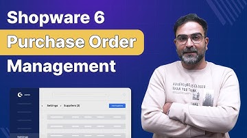 Shopware 6 Purchase Order Management - Overview