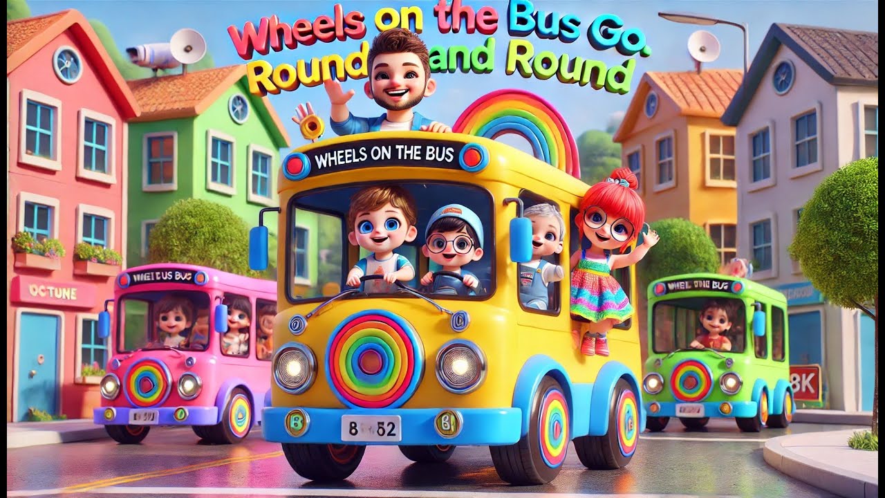 🚍 Wheels on the Bus Go Round and Round Fun Kids Nursery Rhyme 🎶🎉 - YouTube