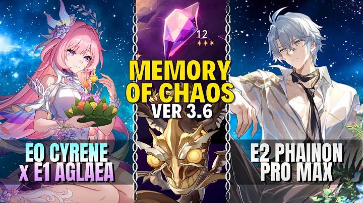 [0 Cycle] E0S1 Cyrene w/ E1S1 Aglaea x E2S1 Phainon Pro Max | MoC 3.7 | Floor 12 Full ⭐ | H:SR