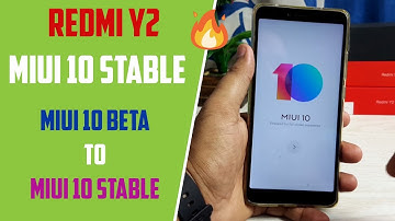 Update MIUI 10 Stable on Redmi Y2 | MIUI 10 BETA to MIUI 10 Stable
