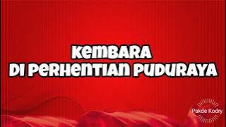 Kembara ~ Di Perhentian Puduraya