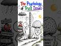 The Psychology of Trust Issues || Psychological Facts || @TheMindHacks1991 || Brain Facts