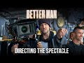 Directing Better Man (2024 Movie) – Robbie Williams, Michael Gracey