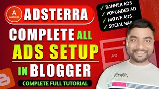 Adsterra All Ads Setup In Blogger 2026 : Complete Full Tutorial | Adsterra - SmartHindi