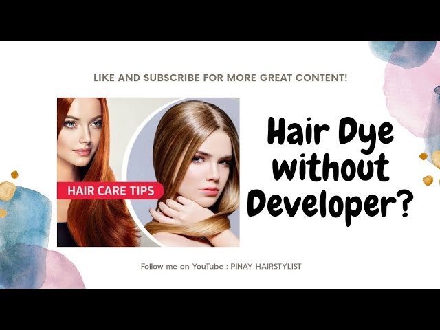 WHAT HAPPENS IF YOU USE HAIR DYE WITHOUT DEVELOPER?/ PINAY HAIRSTYLIST/  TAGALOG - YouTube