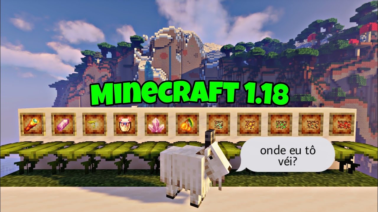Atualizei meu Minecraft para a versão 1.18 : Novas montanhas, texturas ...