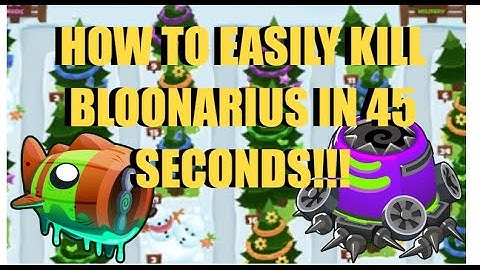 BTD6 (Ranked) Bloonarius - How To Easily Kill In 45s! Top 50 Strategy w/commentary - One Two Tree
