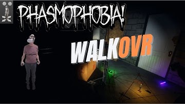 Phasmophobia VR - using WalkOVR locomotion. A full round with friends minus the van time.