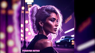Forever Retro, New Retro Song Out NOW