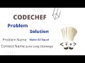 Codechef Make all Equal using Pairs Solution (June Long Challenge) PAIREQ