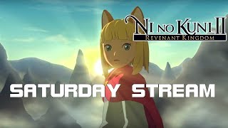 Ni No Kuni 2 Saturday Stream