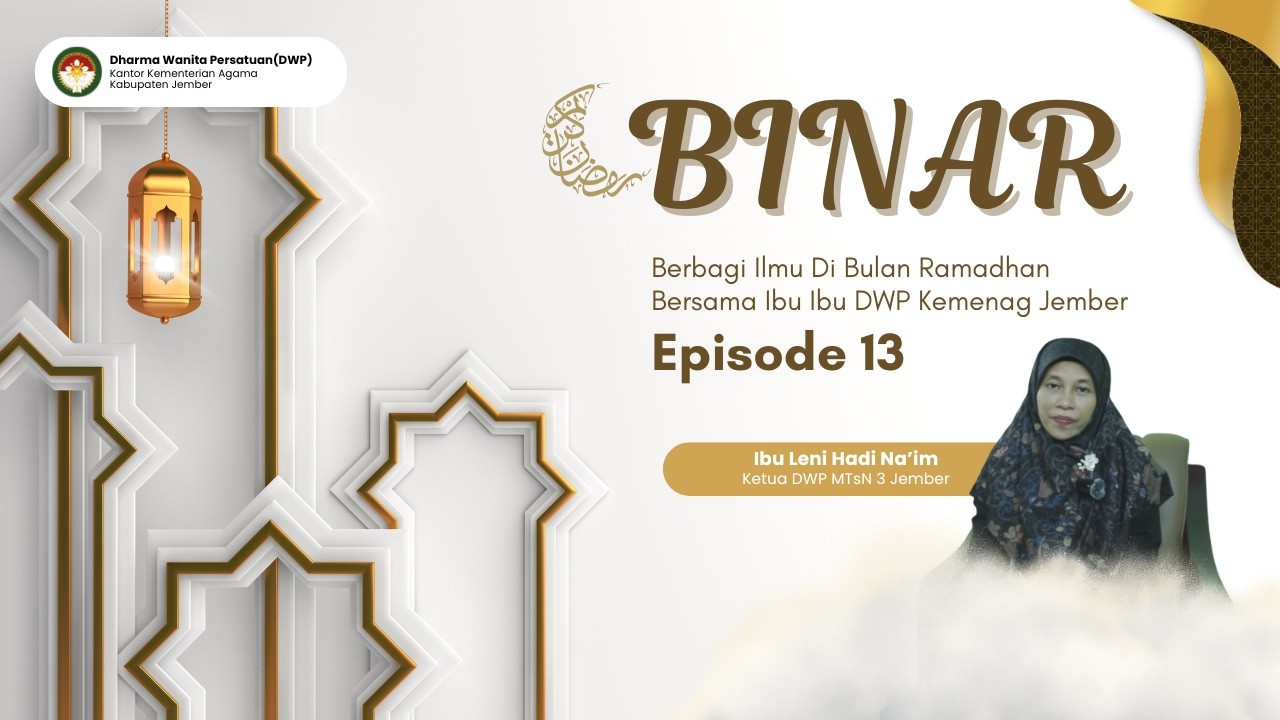 BINAR Episode 13 | Peran Perempuan dalam Dakwah dan Peradaban