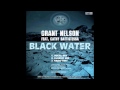 Grant Nelson feat. Cathy Battistessa - Black Water (Vocal Mix)