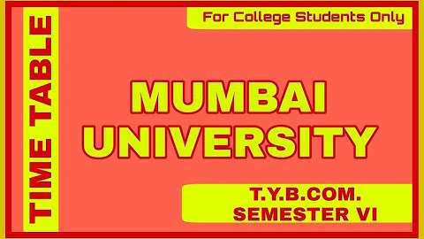 TYBCOM TIME TABLE | SEMESTER VI | 2020 | COLLEGE STUDENTS | REGULAR | MUMBAI UNIVERSITY | ASHISH SIR
