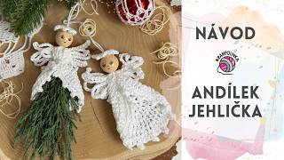 Andílek Jehlička – háčkovaná vánoční ozdoba krok za krokem ✨