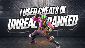 I USED REAL FORTNITE CHEATS IN UNREAL RANKED RELOAD! ( Flare Cheats )