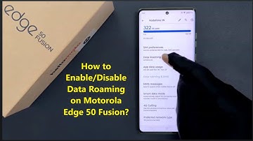 How to Enable/Disable Data Roaming on Motorola Edge 50 Fusion?