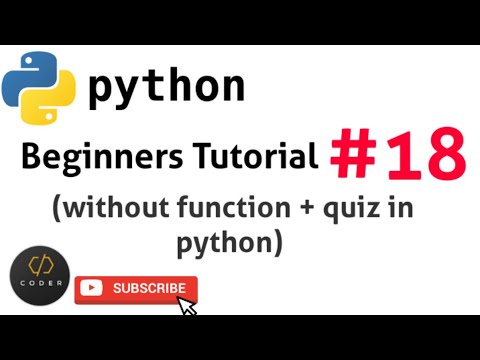 without function & quiz in python | python beginners tutorial #18