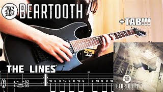 BEARTOOTH - The Lines (Guitar Cover + TAB On Screen!!!)