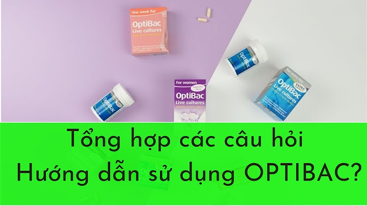 Hướng dẫn uống optibac