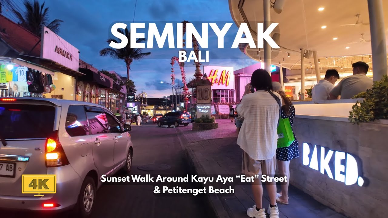 SEMINYAK, Bali Sunset Walk Around Eat Street, Seminyak Square & Beach | Bali Walking Tour [4K/60fps]