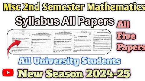 Msc 2nd semester Mathematics Syllabus All papers  || New Season 2024-25 || #Msc2semestermaths