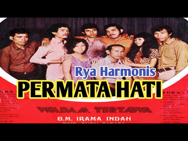 Permata hati_Rya Harmonis Om Irama indah class=