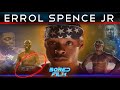 Errol Spence JR. - Pound for Pound King (Hyped for Bud Crawford Match)