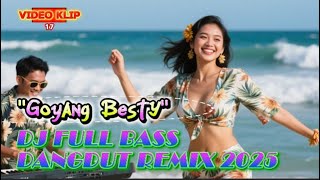 Download Lagu DJ DANGDUT REMIX DIGOYANG I FULL BASS I ENAK DIDENGAR I VIRAL TIKTOK I GOYANG BESTY I KLIP 17🎶🔥💃💃💃💃 MP3 Download Lagu DJ DANGDUT REMIX DIGOYANG I FULL BASS I ENAK DIDENGAR I VIRAL TIKTOK I GOYANG BESTY I KLIP 17🎶🔥💃💃💃💃 MP3