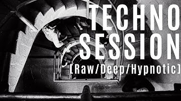 Techno session 2025  [Raw/Deep/Hypnotic] ( Episode031 )