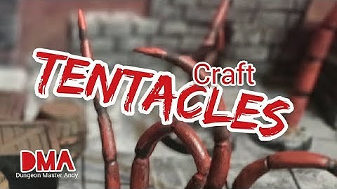Tentacles - watch Dungeon Master Andy build monsters for tabletop wargames & RPGs
