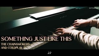Something Just Like This - The Chainsmokers and Coldplay (Piano Cover) - IamVaibhav