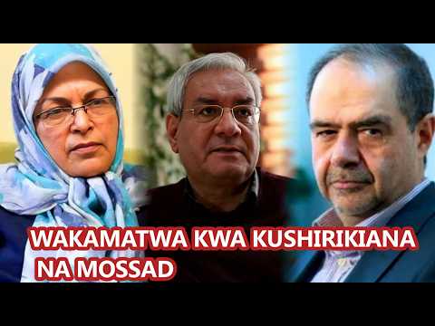 IRAN YAWAKAMATA WANASIASA WA MAGEUZI KWA TUHUMA ZA KUSHIRIKI NJAMA NA ISRAEL NA MAREKANI 