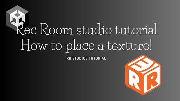Rec Room studio tutorial How to place a texture!