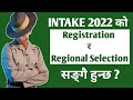 Intake 2022 Regional Selection & Registration In A Same Day ?