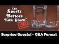 Sports Betting Advice from Pros, Bookmakers, Insiders, and Legends - EPIC Livestream!