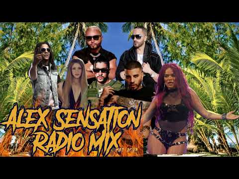 🔥🧿Alex Sensation Radio Mix Karol G, Rauw, Yandel, BadBunny, Let's dance