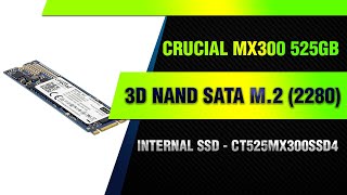 Crucial MX300 525GB 3D NAND SATA M.2 (2280) Internal SSD - CT525MX300SSD4