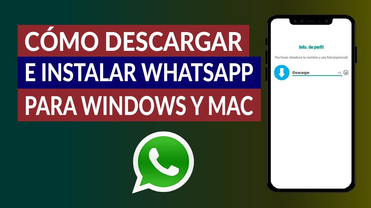 Cómo instalar whatsapp