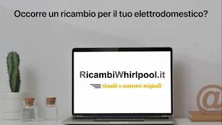 Ricambi Whirlpool Hotpoint Ariston