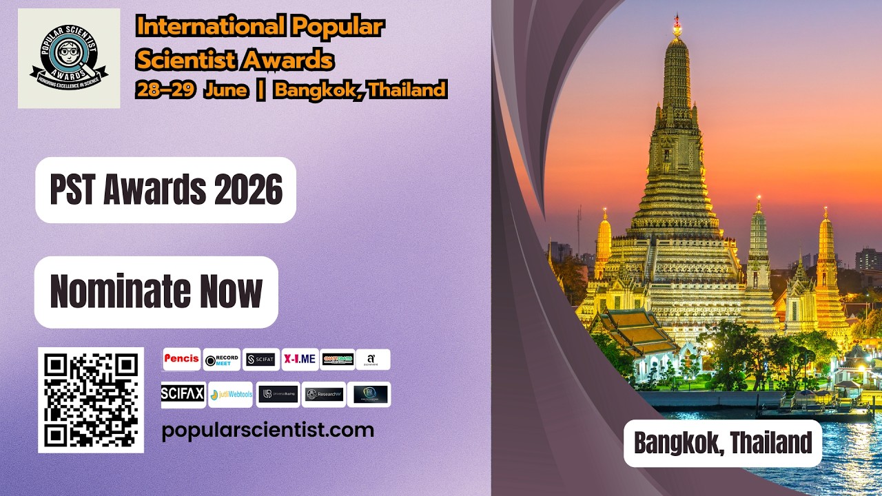 35th Edition of International Popular Scientist Awards |  28–29 June 2026 | Bangkok, Thailand
