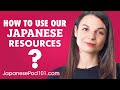 5 Tips for Getting the Most Out of our Japanese Resources