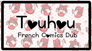 Touhou [French Comics Dub]