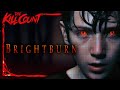 Brightburn (2019) KILL COUNT