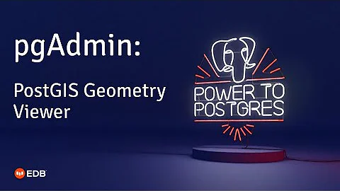 pgAdmin: PostGIS Geometry Viewer